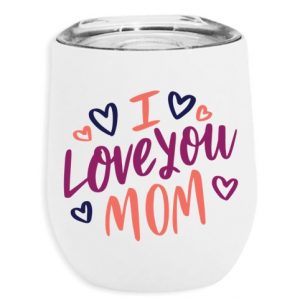 Vaso térmico I love you mom blanco de 355 ml