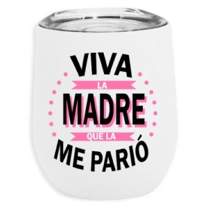 Vaso térmico Viva la madre blanco de 355 ml